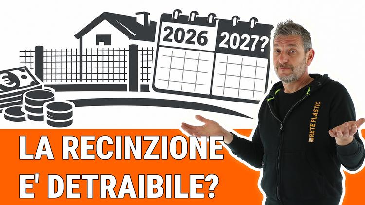 Nuovo video: Detrazioni fiscali per le recinzioni 2026/2027