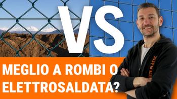 Ultimo video: Meglio una rete a rombi o elettrosaldata?